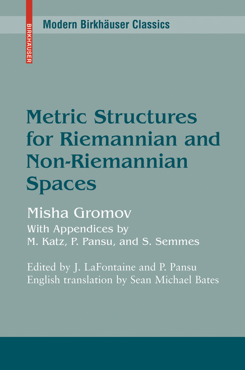 Metric Structures for Riemannian and Non-Riemannian Spaces - Mikhail Gromov