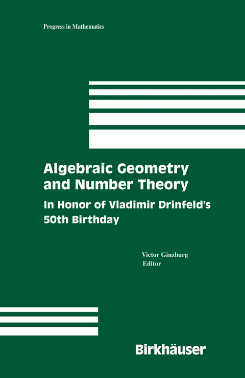 Algebraic Geometry and Number Theory - 