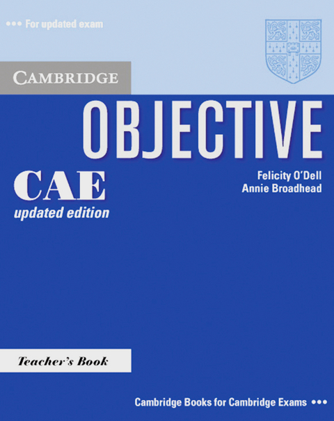 Objective CAE Updated Edition / Teacher's Book
