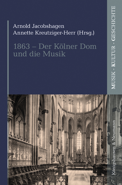 1863 - Der Kölner Dom und die Musik - 