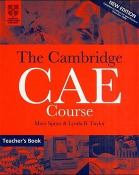 The Cambridge CAE Course - New Edition - Mary Spratt,  Taylor Linda