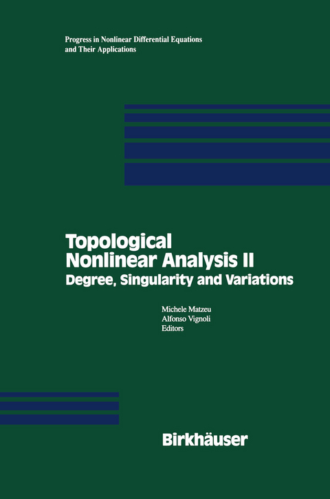 Topological Nonlinear Analysis II - Michele Matzeu, Alfonso Vignoli