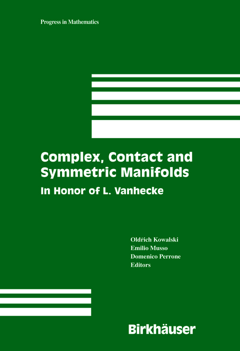 Complex, Contact and Symmetric Manifolds - 