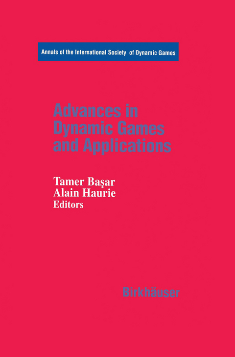 Advances in Dynamic Games and Applications - 