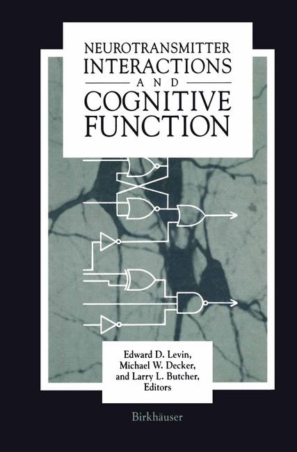 Neurotransmitter Interactions and Congitive Function - 