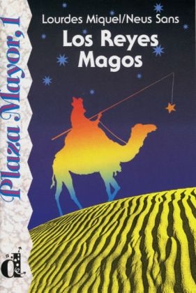 Los Reyes Magos - Lourdes Miquel, Neus Sans