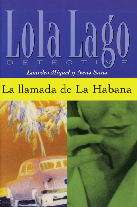 La Ilamada de La Habana - Lourdes Miquel, Neus Sans