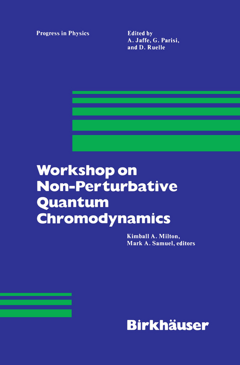 Workshop on Non-Perturbative Quantum Chromodynamics - Kimball Milton, M.A. Samuel