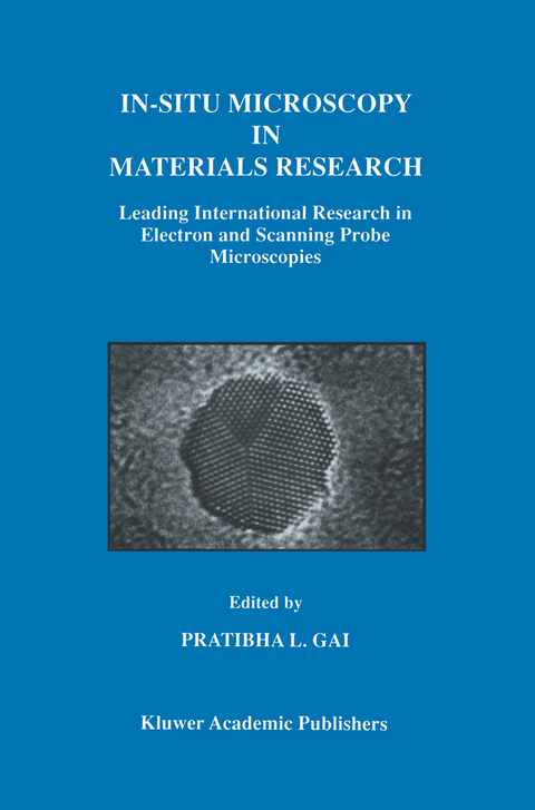 In-Situ Microscopy in Materials Research - 