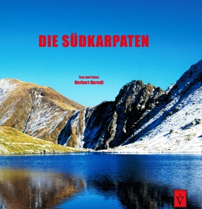 Die Südkarpaten - Herbert Horedt