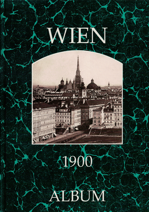 Wien 1900 - Helfried Seemann, Christian Lunzer