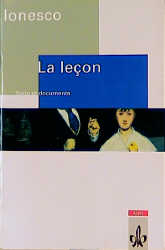 La Leçon. Drame comique. Texte et documents - Eugène Ionesco