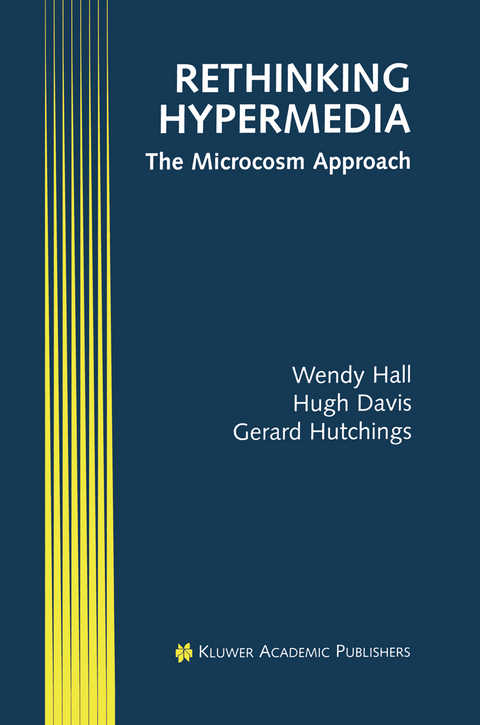 Rethinking Hypermedia - Wendy Hall, Hugh Davis, Gerard Hutchings