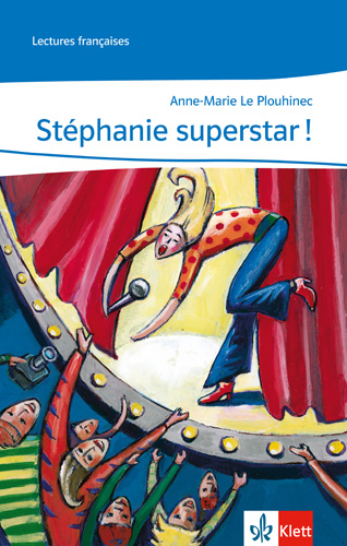 Stéphanie superstar ! - Anne M. LePlouhinec