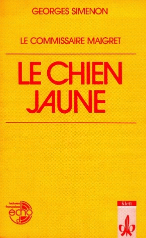 Le chien jaune - Georges Simenon