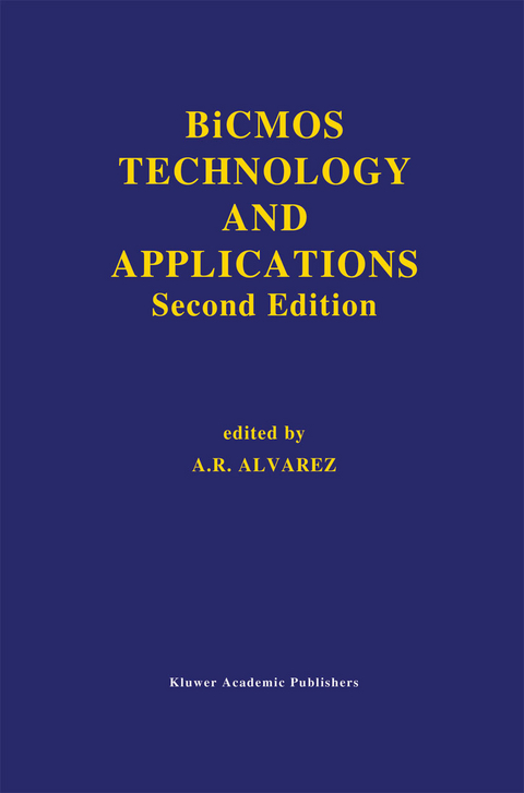 BiCMOS Technology and Applications - 