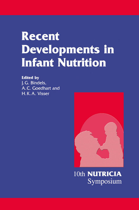 Recent Developments in Infant Nutrition - 