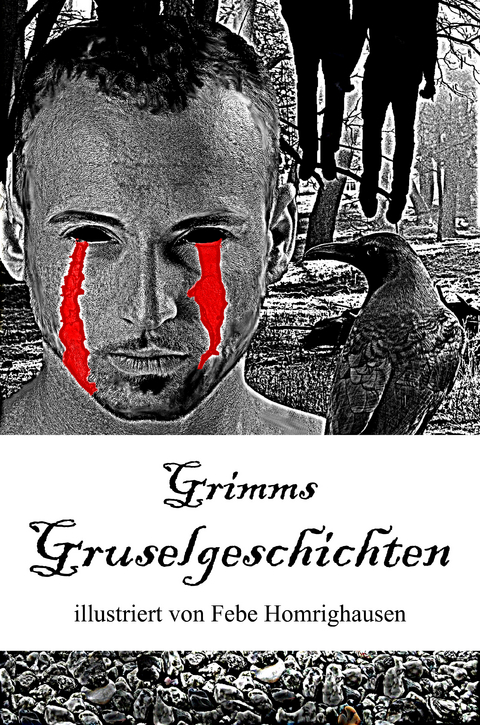 Grimms Gruselgeschichten von Brüder Grimm  ISBN 978-3-945430-50-7  Buch online kaufen 