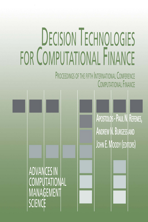 Decision Technologies for Computational Finance - 