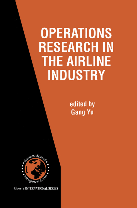 Operations Research in the Airline Industry - 