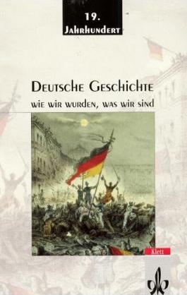 Deutsche Geschichte / 19. Jahrhundert - Volker Ullrich, Stefan Wolle, Gudrun Gersmann, Peter Alter, Joachim Rohlfes, Edgar Wolfrum