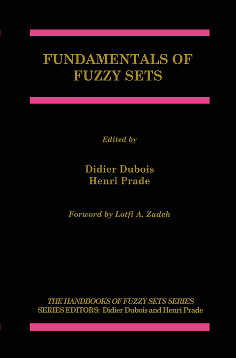 Fundamentals of Fuzzy Sets - 