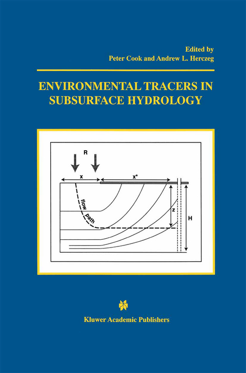 Environmental Tracers in Subsurface Hydrology - 