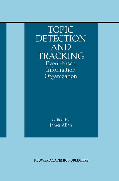 Topic Detection and Tracking - 