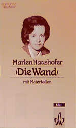 Die Wand - Marlen Haushofer