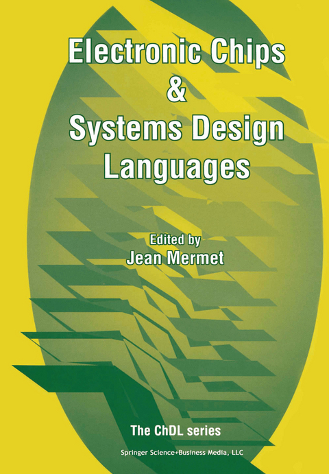 Electronic Chips & Systems Design Languages - 