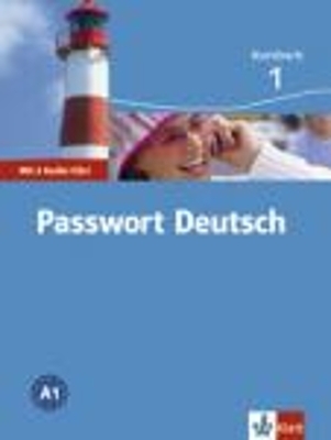 Passwort Deutsch 1 - Ulrike Albrecht, Dorothea Dane, Christian Fandrych, Gaby Grüßhaber, Uta Henningsen, Angela Kilimann, Renate Köhl-Kuhn