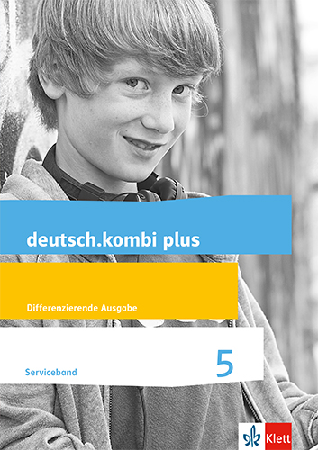 deutsch.kombi plus 5. Differenzierende Allgemeine Ausgabe