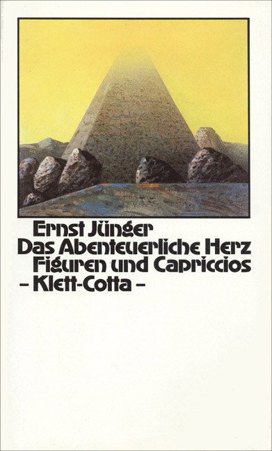 Das Abenteuerliche Herz - Ernst Jünger