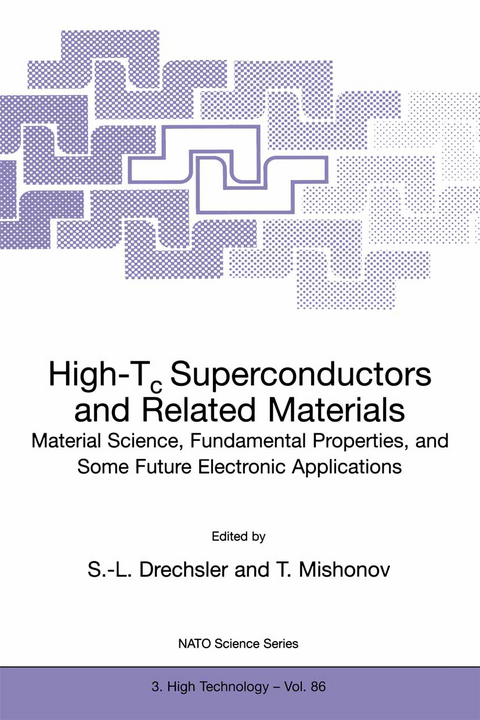 High-Tc Superconductors and Related Materials - 