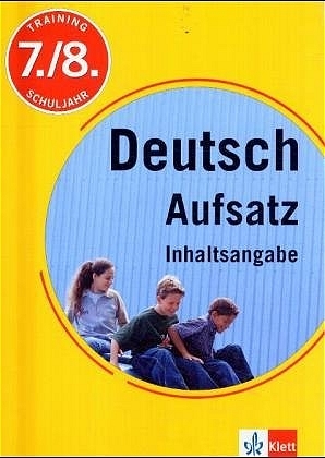 Training Deutsch Aufsatz - Inhaltsangabe - Peter Jentzsch