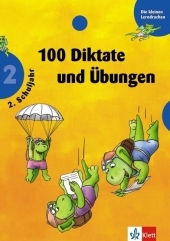 100 Diktate und Übungen - 2. Schuljahr