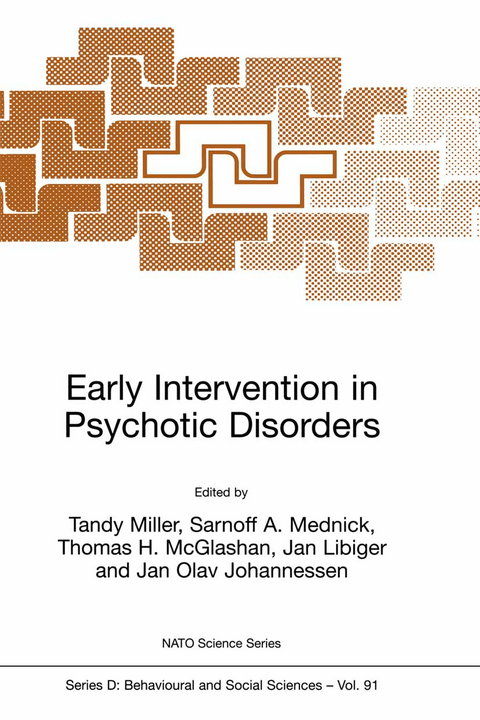 Early Intervention in Psychotic Disorders - 