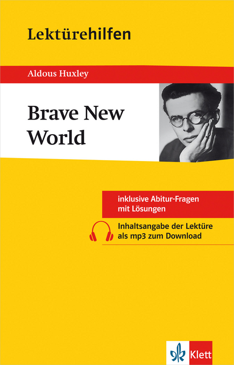 Lektürehilfen Aldous Huxley "Brave New World"