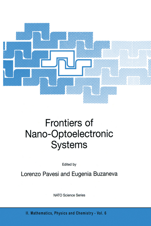 Frontiers of Nano-Optoelectronic Systems - 