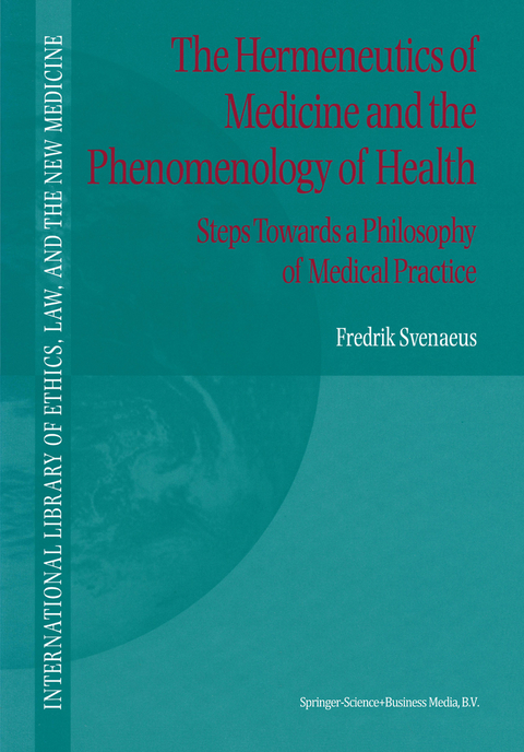 The Hermeneutics of Medicine and the Phenomenology of Health - F. Svenaeus