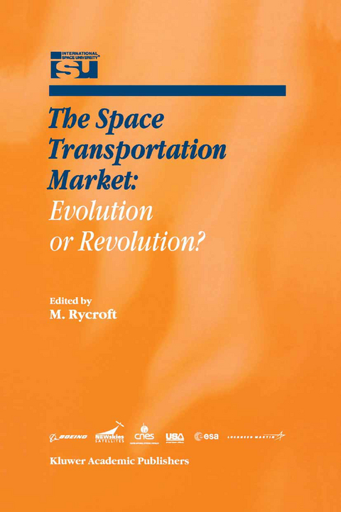 The Space Transportation Market: Evolution or Revolution? - 