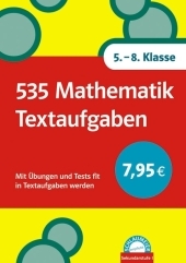 Schlaumeier: 535 Mathematik Textaufgaben 5.-8. Klasse