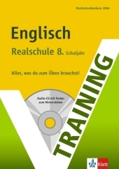 Training Englisch 8. Schuljahr Realschule mit Audio-CD