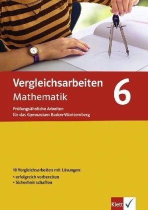 Vergleichsarbeiten Mathematik 6. Schuljahr - Katharina Rolle