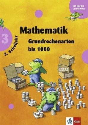 Mathematik - Grundrechenarten bis 1000 - Hans Bergmann