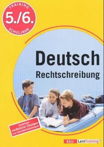 Training Deutsch Rechtschreibung - Dietger Feiks, Ella Krauß