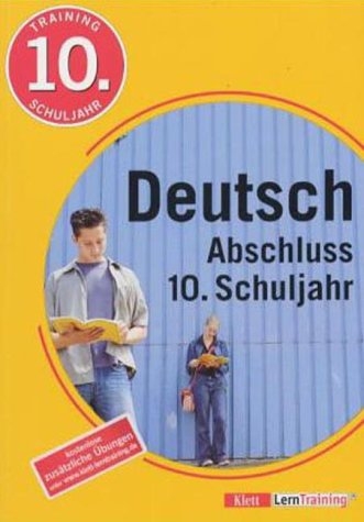 Training Deutsch Abschluss 10. Schuljahr - Gerhard Schwengler