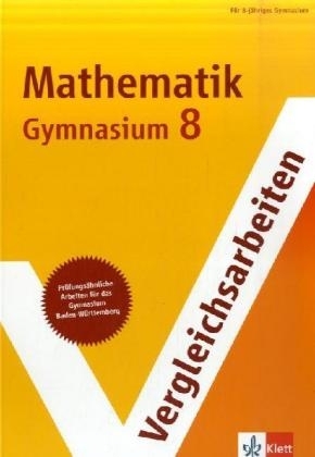 Vergleichsarbeiten Mathematik 8. Schuljahr - Ursula Hopfgarten