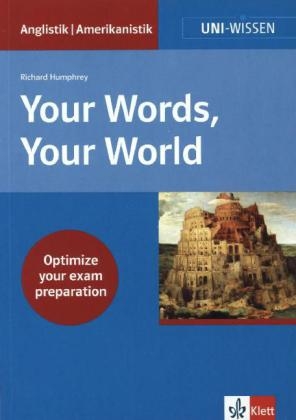 Your Words, Your World - English Vocabulary for University - Richard Humphrey