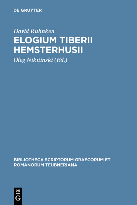 Elogium Tiberii Hemsterhusii - David Ruhnken